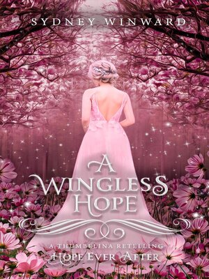 cover image of A Wingless Hope (Hope Ever After, #17)